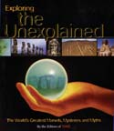 EXPLORING THE UNEXPLAINED